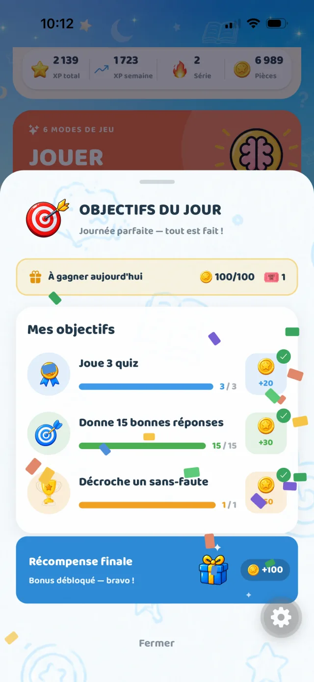 Les objectifs du jour, tous remplis : la récompense finale est débloquée